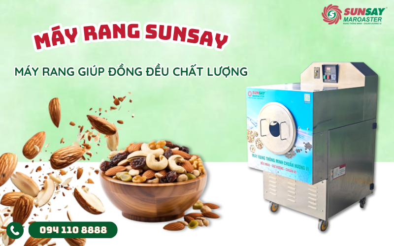 Máy rang giúp đồng đều chất lượng